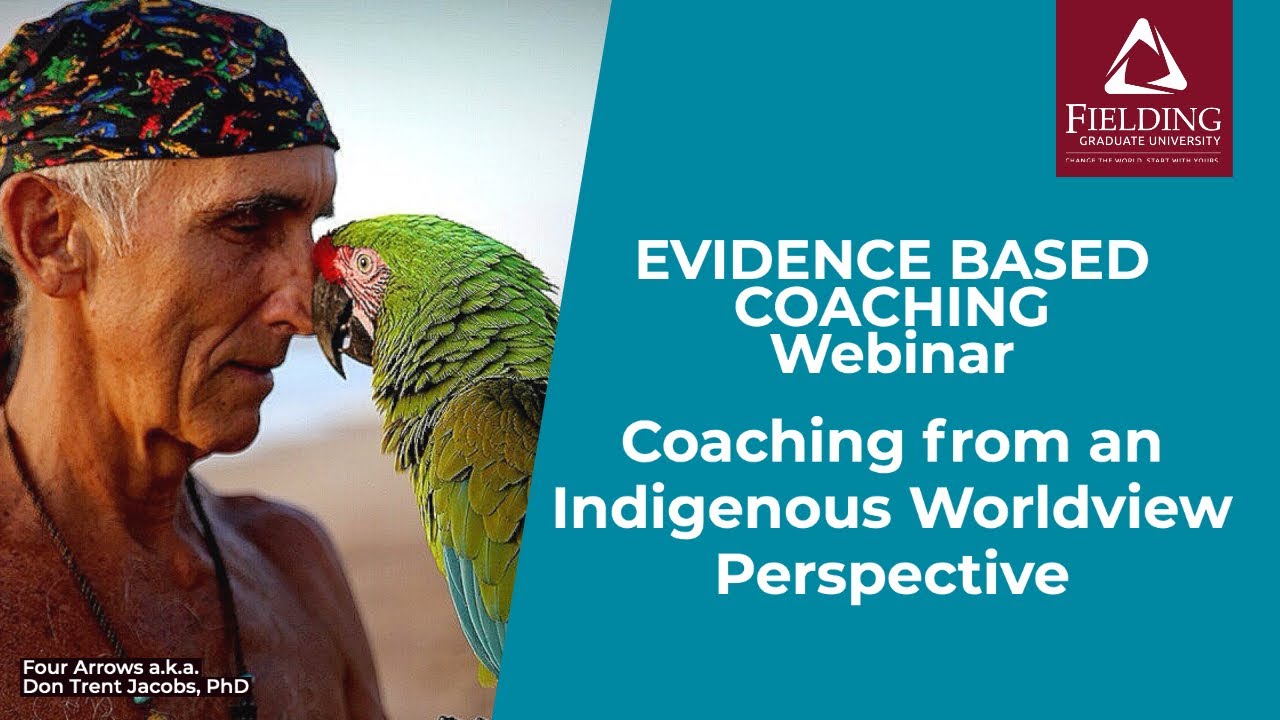 Coaching from an Indigenous Worldview Perspective